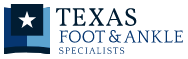 Texas Foot and Ankle Specialists